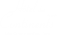 Hotel des 2 Continents